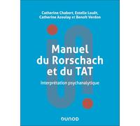 Manuel du Rorschach et du TAT: Interprétation psychanalytique