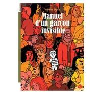 Manuel D'un Garçon Invisible