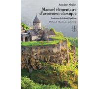 Manuel élémentaire d'Arménien classique 3ème édition révisée - Antoine Meillet - Lambert-Lucas - broché - Méthode de langue