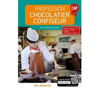 Manuel élève CAP Chocolatier-Confiseur - Edition 2018