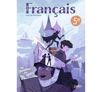 Manuel Français 5e Au bonheur des mots: Manuel élève