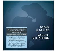 Manuel Gottsching - Dream & Desire [Cd]