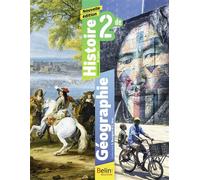 Manuel histoire geographie 2nde - Collectif - Belin Éducation - broché - Scolaire / Universitaire