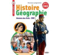 Manuel Histoire-Géographie CM2 - Odyssée - 2017 - 400 documents - Séances problématisées - Leçons documentées