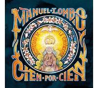 Manuel Lombo - Rocío, cien por cien