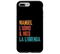 Manuel L'Uomo Il Mito La Leggenda Festa di Compleanno Coque pour iPhone 7 Plus/8 Plus