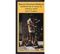 Manuel Martinez Medeiro John P. Grabiele (Auteur)