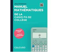 Manuel mathématiques de la Casio fx-92 Collège