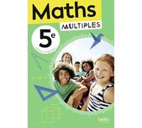 Manuel Maths 5e Multiples: Manuel élève