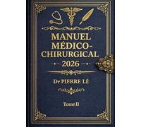 MANUEL MEDICO-CHIRURGICAL 2026 TOME II