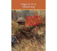 Manuel militaire canadien pour les Eclaireurs, les Observateurs et les Snipers: Canadian Military handbook for Scouts, observers and snipers (WW1)