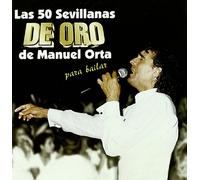 Manuel Orta - 50 Sevillanas De Oro [Import]