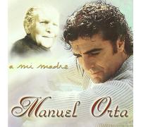 Manuel Orta - A mi Madre [Import]