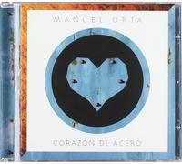 Manuel Orta - Corazón de Acero [Import]