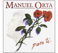 Manuel Orta - Para Ti