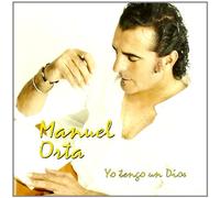 Manuel Orta - Yo Tengo Un Dios [Import]