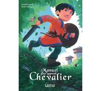 Manuel pour apprenti chevalier