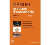 Manuel pratique d'anesthésie Eric Albrecht (Auteur)