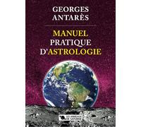 Manuel pratique d'astrologie