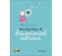Manuel pratique de désarmement intérieur - Donald Hanse - Recto Verseau - broché - Essai