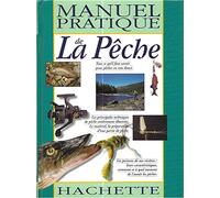 Manuel pratique de la pêche