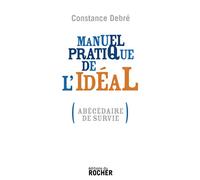 Manuel pratique de l'idéal
