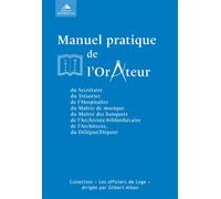 Manuel pratique de l'orateur - Gilbert Alban - Detrad - broché - Guide