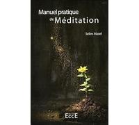Manuel pratique de Méditation