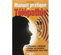 Manuel pratique de Télépathie