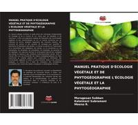 Manuel Pratique D'écologie Végétale Et De Phytogéographie L'écologie Végétale Et La Phytogéographie