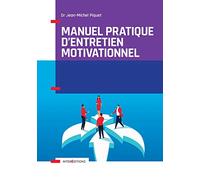 Manuel pratique d'Entretien motivationnel