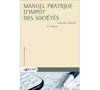 Manuel pratique d'impôt des sociétés