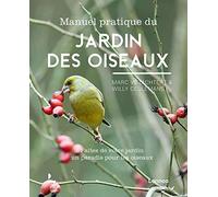 Manuel pratique du jardin des oiseaux