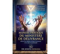 MANUEL PRATIQUE DU MINISTÈRE DE DÉLIVRANCE