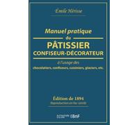 Manuel pratique du pâtissier-confiseur-décorateur