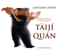 Manuel Pratique Et Progressif De Taiji Quan