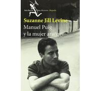 Manuel Puig Y LA Mujer Arana