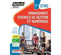 Manuel Réflexe - Management, Sciences de gestion et numérique Tle STMG BAC STMG - 2024 - Manuel - élève - + iManuel - Xavier Le Ven - Nathan Technique - broché - Scolaire / Universitaire
