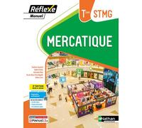 Sandrine Jouanard – Mercatique Tle STMG – Manuel Réflexe – Éd. 2024 – Broché