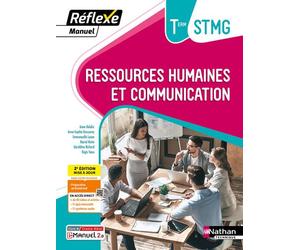 Manuel Réflexe - Ressources humaines et Communication Tle STMG BAC STMG - 2024 - Manuel - élève - + iManuel - Anne Delalix - Nathan Technique - broché - Scolaire / Universitaire