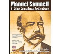Manuel Saumell 51 Cuban Contradanzas for Solo Oboe