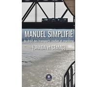 Manuel simplifié du droit des transports routier et maritime(OHADA et CEMAC)