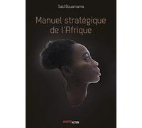 Manuel stratégique de l'Afrique: Tome 1