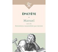 Manuel: Suivi des Entretiens rassemblés par Arrien