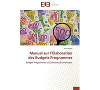 Manuel sur l élaboration des budgets programmes