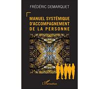 Manuel systémique d'accompagnement de la personne