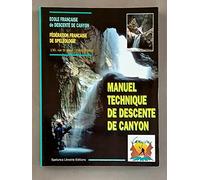 Manuel Technique De Descente De Canyon
