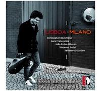 Manuel Teles – Lisboa‑Milano (Pièces contemporaines pour saxophone alto) – CD – Import (Stradivarius)