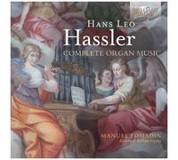 Hassler – Complete Organ Music – Coffret CD – Edel