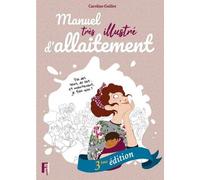 Manuel très illustré d'allaitement